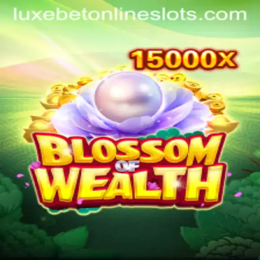 Discover the Thrilling World of BlossomofWealth: A Revolutionary Gaming Experience