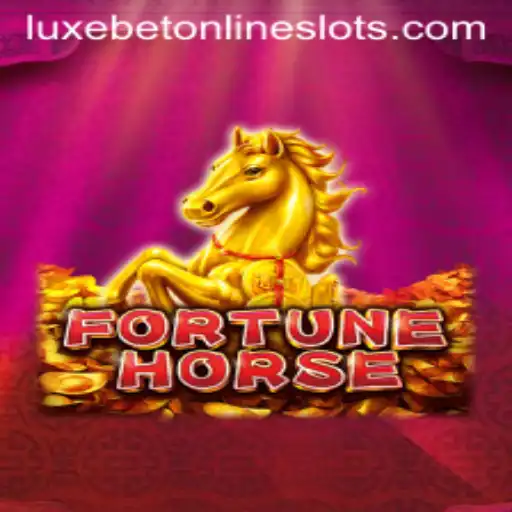 Exploring FortuneHorse: A Deep Dive into the Exciting Luxebet Experience