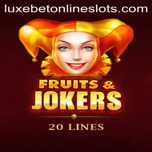 Unveiling FruitsAndJokers20: A Fresh Spin in the LuxeBet Gaming World