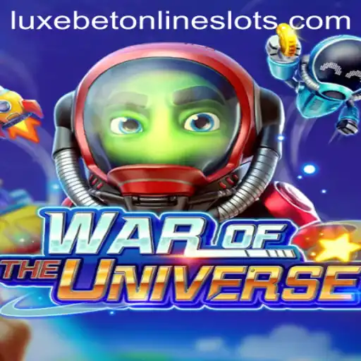WAROFTHEUNIVERSE: A Galactic Gaming Experience with LUXEBET