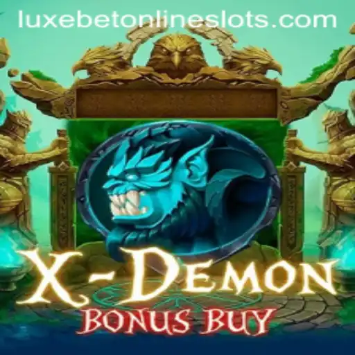 Unleashing Thrills with XDemonBonusBuy: A Deep Dive into the LuxeBet Gaming Experience