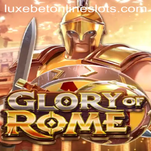Discovering GloryofRome: A Journey into the Luxebet Era