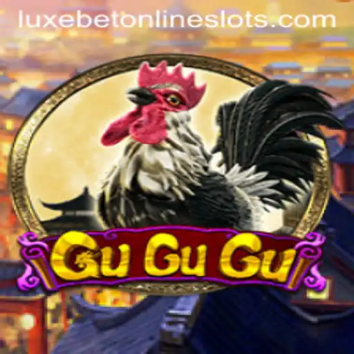 Exploring GuGuGu: A Dive into the Dynamic World of Luxebet Gaming