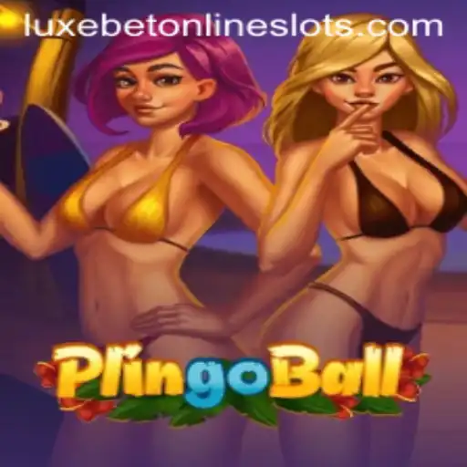 Discover the Exciting World of Plingoball with Luxebet