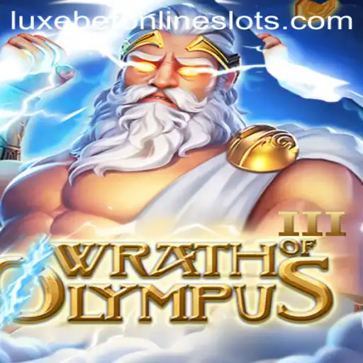 Wrath of Olympus III: Luxebet Brings Mythology to Life